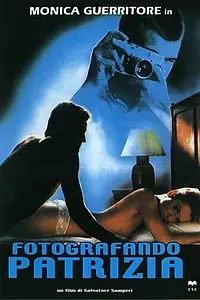 Главный постер фильма «Фотографируя Патрицию (1984)»