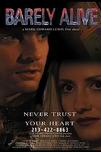 Постер к фильму «Barely Alive (2003)»