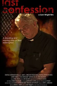 Постер к фильму «Last Confession (2005)»