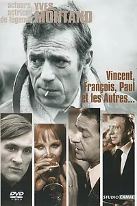 Постер к фильму «Венсан, Франсуа, Поль и другие (1974)»