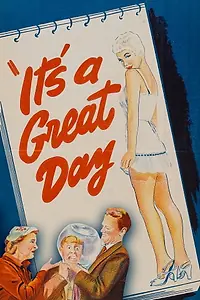 Постер к фильму «It's a Great Day! (1955)»