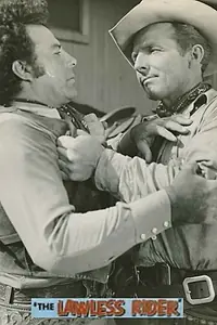 Главный постер фильма «The Lawless Rider (1954)»