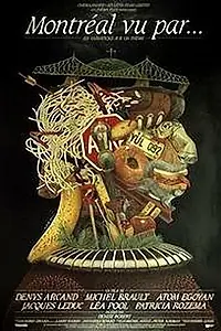 Постер к фильму «Монреаль глазами... (1991)»
