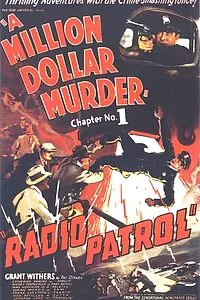 Главный постер фильма «Radio Patrol (1937)»