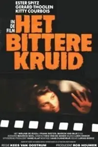 Постер к фильму «Het bittere kruid (1985)»