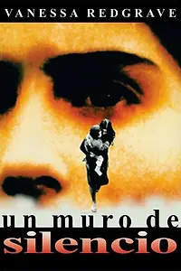 Главный постер фильма «Стена молчания (1993)»