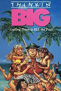 Постер к фильму «Thinkin' Big (1986)»