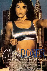 Постер к фильму «Chickboxer (1992)»