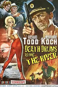 Главный постер фильма «Смертельные барабаны вдоль реки (1963)»
