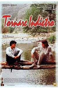 Постер к фильму «Возвращаться назад (2002)»