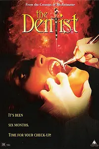 Главный постер фильма «Дантист (1996)»