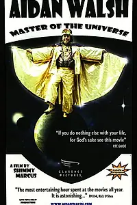 Главный постер фильма «Aidan Walsh: Master of the Universe (2000)»