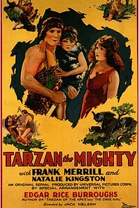 Главный постер фильма «Тарзан могущий (1928)»