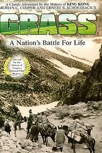 Главный постер фильма «Трава: Битва народа за выживание (1925)»