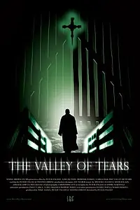 Постер к фильму «The Valley of Tears (2006)»