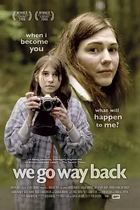 Постер к фильму «We Go Way Back (2006)»