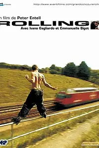 Постер к фильму «Rolling (1997)»