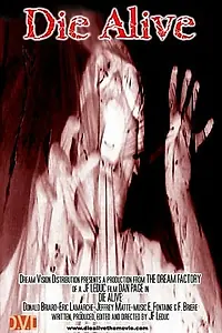 Постер к фильму «Die Alive (2001)»