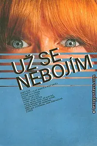 Постер к фильму «Я уже не боюсь (1984)»