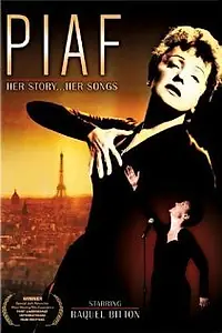 Постер к фильму «Piaf: Her Story, Her Songs (2003)»