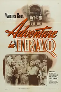 Главный постер фильма «Adventure in Iraq (1943)»