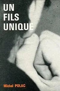 Главный постер фильма «Un fils unique (1969)»