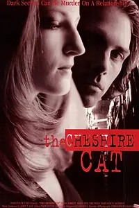 Постер к фильму «The Cheshire Cat (1996)»