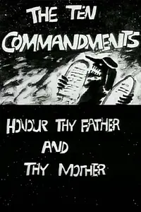 Постер к мультфильму «The Ten Commandments Number 4: Honour Thy Father and Thy Mother (1995)»