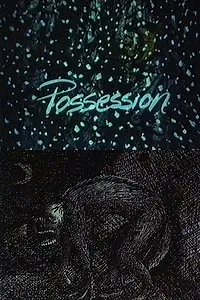 Постер к мультфильму «Possession (1991)»