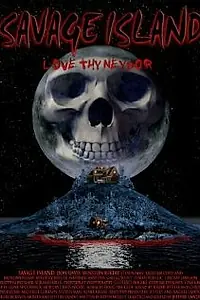 Постер к фильму «Savage Island (2004)»