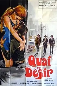 Главный постер фильма «Le quai du désir (1969)»
