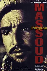 Постер к фильму «Massoud, l'Afghan (1998)»