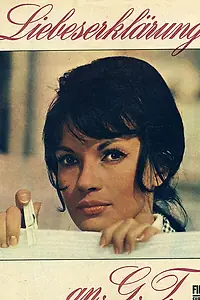 Главный постер фильма «Объяснение в любви к Г.Т. (1971)»