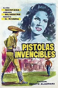Главный постер фильма «Pistolas invencibles (1960)»