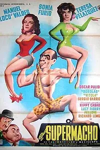 Постер к фильму «El supermacho (1960)»
