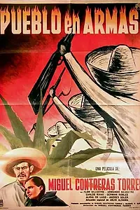 Постер к фильму «Pueblo en armas (1959)»