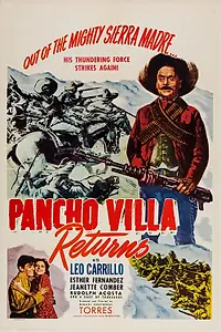 Главный постер фильма «Панчо Вилья возвращается (1950)»