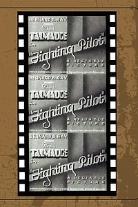 Постер к фильму «The Fighting Pilot (1935)»