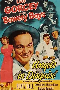 Главный постер фильма «Angels in Disguise (1949)»