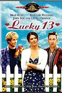 Постер к фильму «Lucky 13 (2005)»