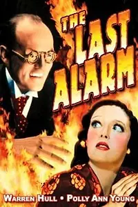 Главный постер фильма «The Last Alarm (1940)»