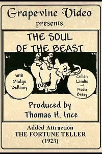 Главный постер фильма «Soul of the Beast (1923)»