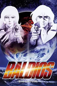 Главный постер мультфильма «Космический воин Балдиос (1981)»