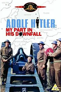 Постер к фильму «Адольф Гитлер – Мое участие в его свержении (1973)»