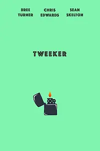 Постер к фильму «Tweeker (1999)»