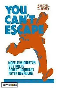 Главный постер фильма «You Can't Escape (1957)»