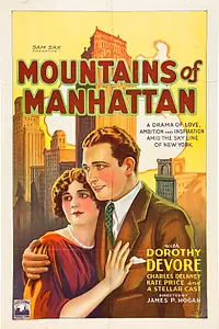 Главный постер фильма «Mountains of Manhattan (1927)»