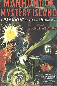Постер к фильму «Manhunt of Mystery Island (1945)»