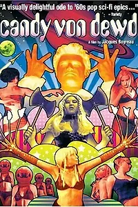 Постер к фильму «Candy Von Dewd and the Girls from Latexploitia (2002)»