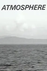 Постер к фильму «Atmosphere (1979)»